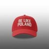 Tommy Robinson Be Like Poland Hat 1