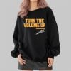 Turn the Volume Up Zohran Mamdani Shirt 8 Turn the Volume Up Zohran Mamdani Shirt 2 4 Tshirt,Hoodie,Sweatshirt