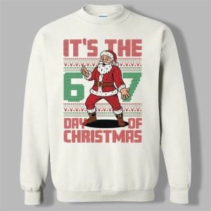 2025 Christmas It is The 6 7 Day Of Christmas Ugly Sweater (1)