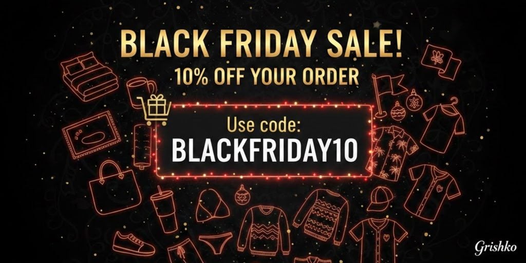Unwrap Big Savings This Black Friday at Grishko!