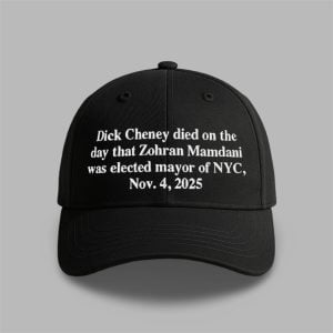 2025 Dick Cheney Zohran Mamdani NYC Hat 1