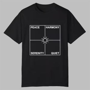 0 2025 Boye Mafe Peace Harmony Serenity Quiet Shirt 1