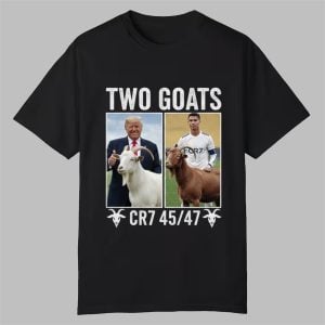 Trump Ronaldo CR7 Two Goats Shirt 0 0