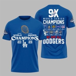 0 Dodgers 9X Win World Series We Are Dodgers Shirt 1
