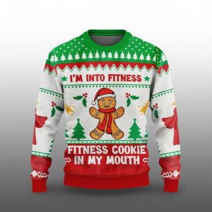 2025 Christmas Im Into Fitness Cookie In My Mouth Ugly Sweater 1 1