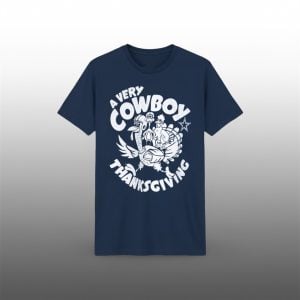 2025 Cowboys A Very Cowboy Thanksgiving Shirt 1