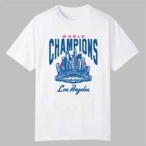 2025 World Champions Los Angeles Shirt 0 0