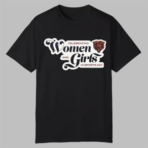 0 2025 Bears Celebrating Women and Girls In Sports Day Shirt 1