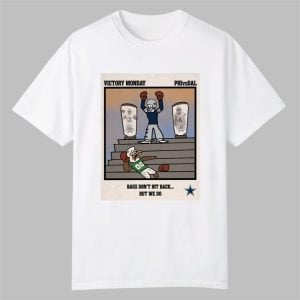 2025 Cowboys vs Eagles Victory Monday Bags Dont Hit Back Shirt 0 0