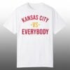 0 2026 Kansas City Vs Everybody Shirt