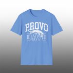 Dave Portnoy BYU Provo Dave Shirt