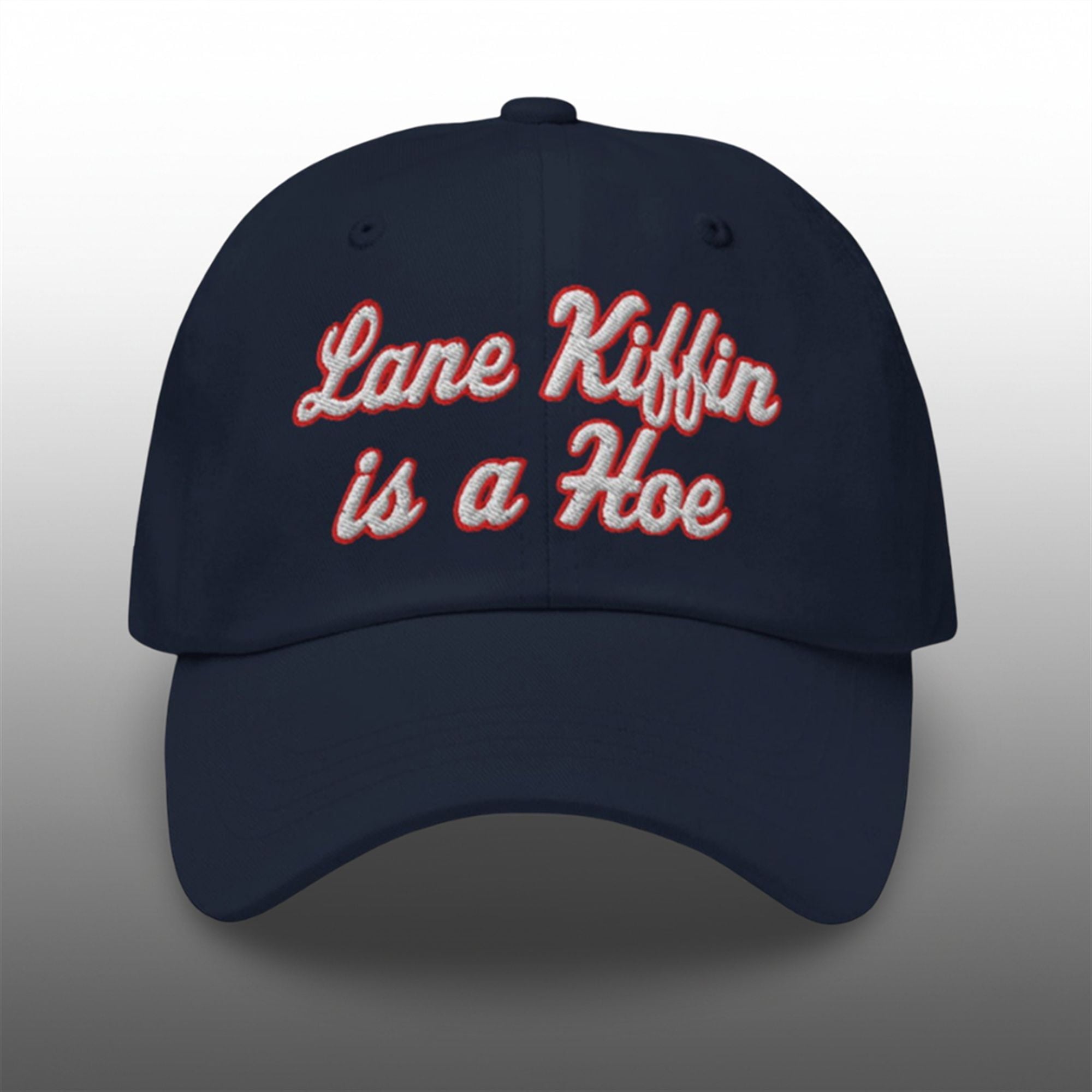 Lane Kiffin Is A Hoe Hat 1 0 Lane Kiffin Is A Hoe Hat