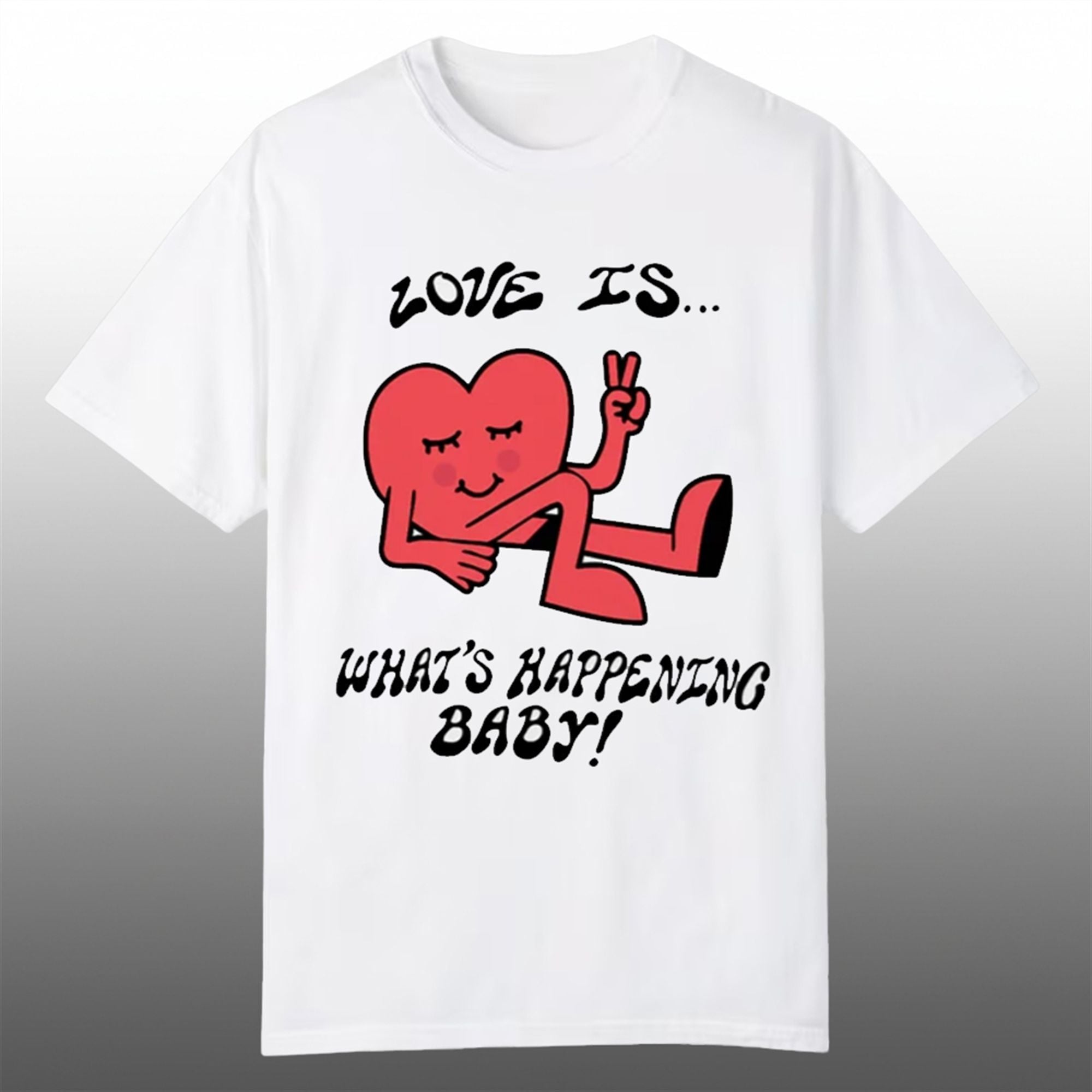 Love is What's Happening Baby Shirt 1 1 Love is Whats Happening Baby Shirt
