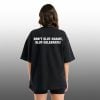 Don't Slut Shame Slut Celebrate Shirt 6 Don't Slut Shame Slut Celebrate Shirt