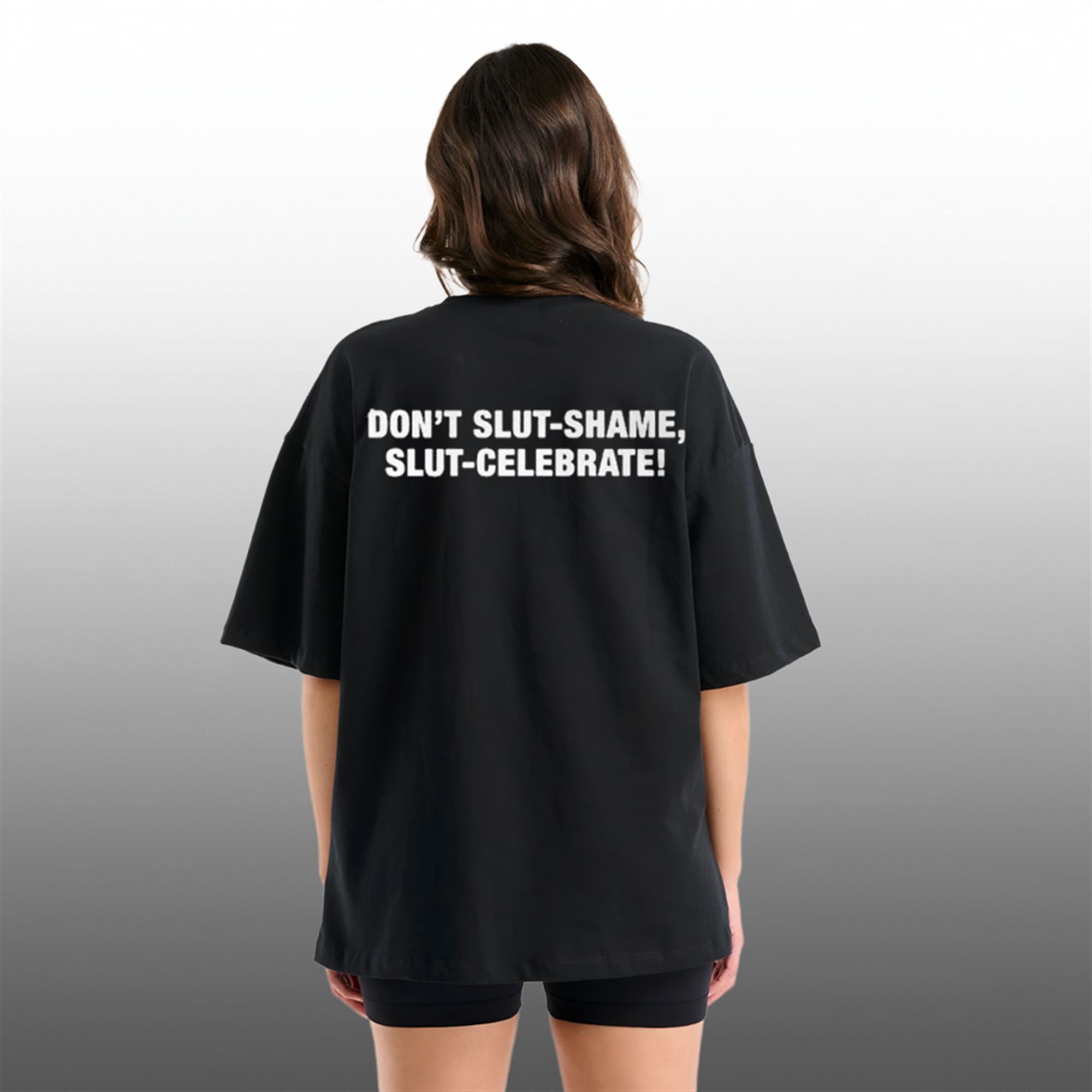 Don't Slut Shame Slut Celebrate Shirt 2 Don't Slut Shame Slut Celebrate Shirt