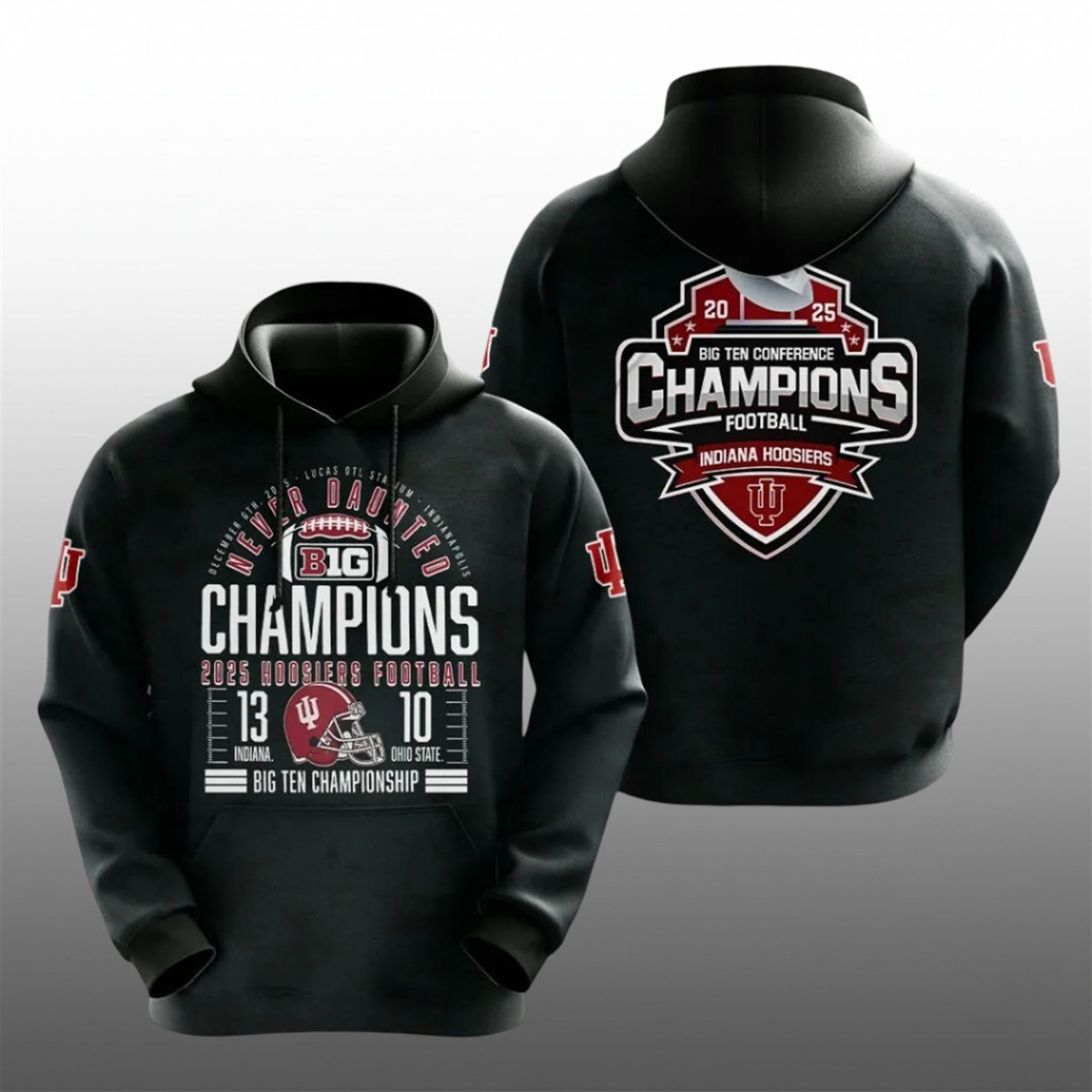 Indiana Hoosiers Never Daunted 2025 Big Ten Conference Champions Shirt 2 2 Indiana Hoosiers Never Daunted 2025 Big Ten Conference Champions Hoodie