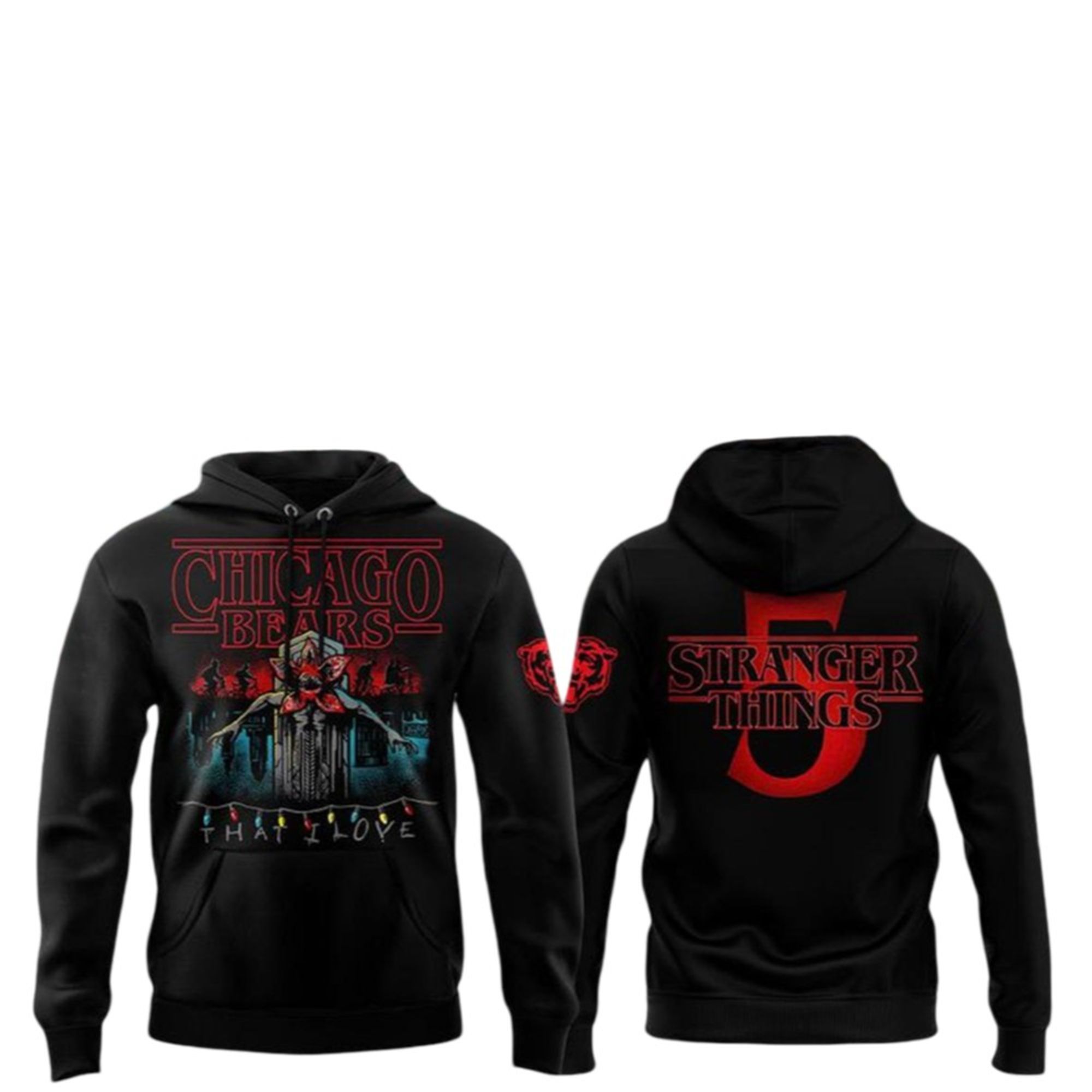 2025 Bears That I Love Strangers Things 5 Hoodie 2 2025 Bears That I Love Strangers Things 5 Hoodie 1 2