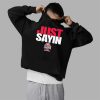 2025 Buckeyes Just Sayin Shirt 9 2025 Buckeyes Just Sayin Shirt 2 5