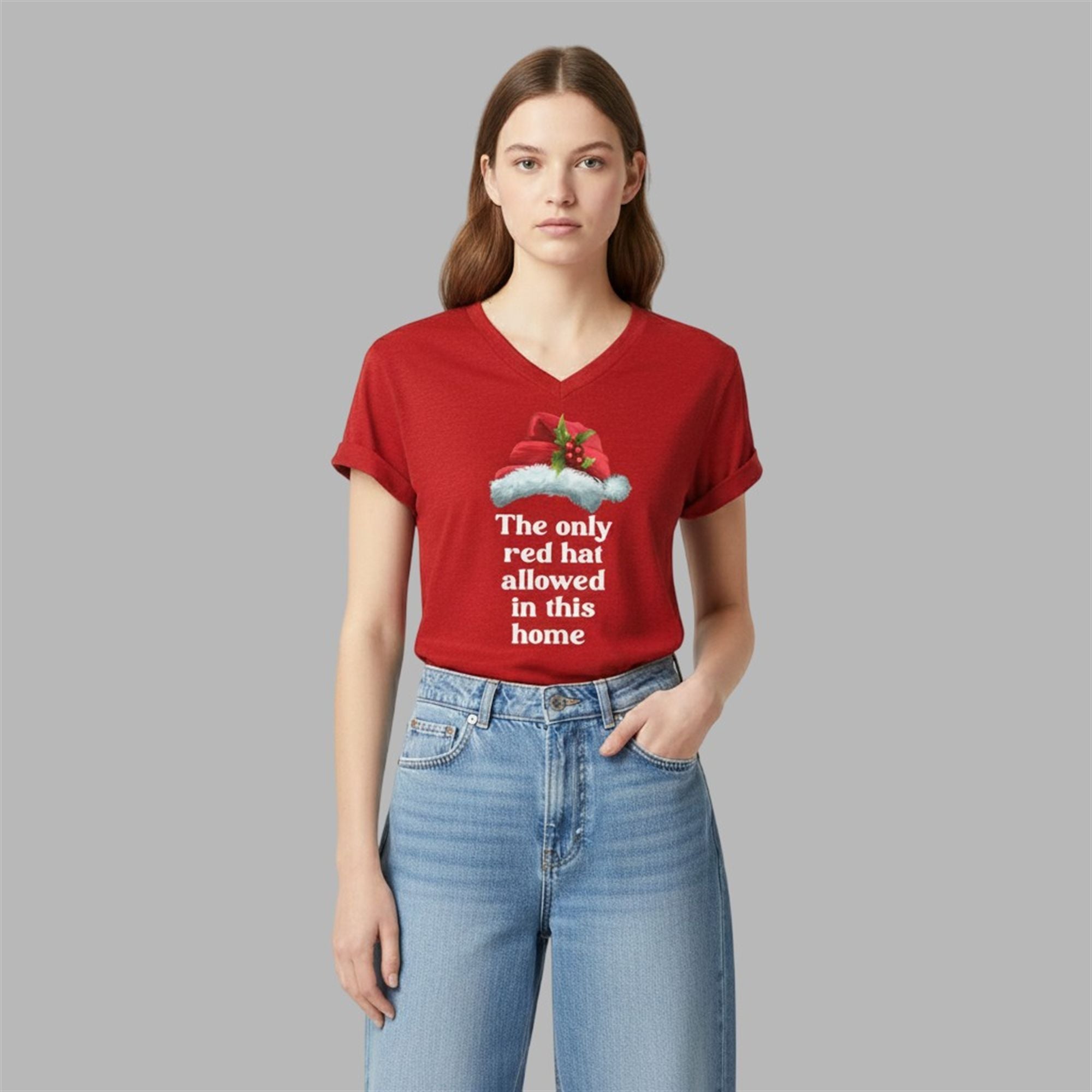 2025 Christmas The Only Red Hat Allowed In This Home Print V-Neck T-Shirt 2025 Christmas The Only Red Hat Allowed In This Home Print V-Neck T-Shirt