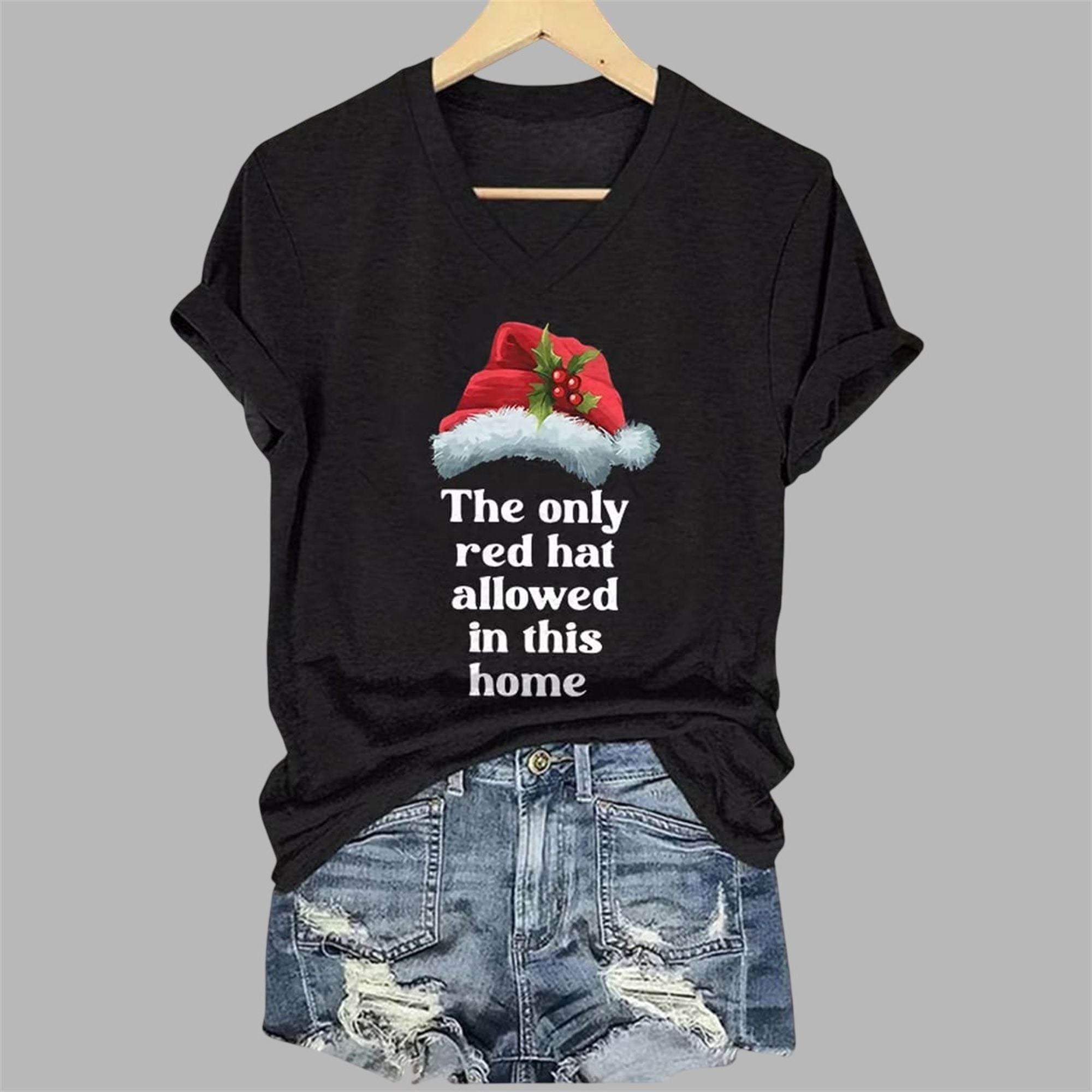 2025 Christmas The Only Red Hat Allowed In This Home Print V-Neck T-Shirt 4 2025 Christmas The Only Red Hat Allowed In This Home Print V Neck T Shirt 4