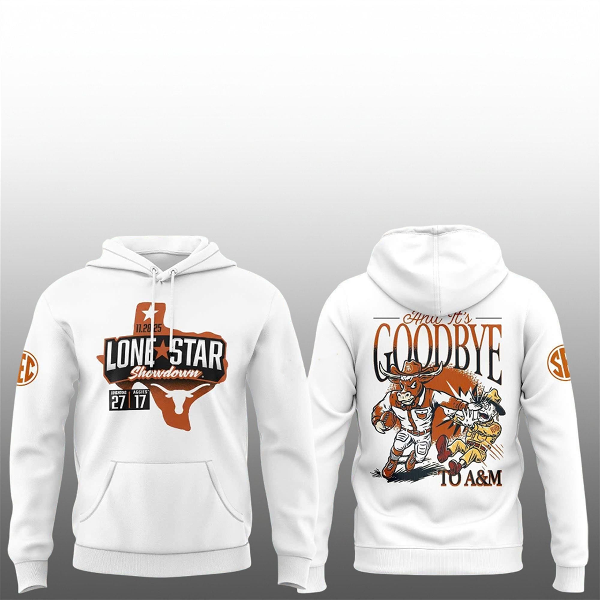 2025 Longhorns Beat Texas A&M Aggies Lone Star Showdown Hoodie 1 2025 Longhorns Beat Texas AM Aggies Lone Star Showdown Hoodie 1