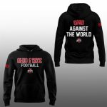 2025 Ohio State Football Against The World Hoodie