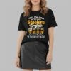 2025 Yes I'm Old But I Saw Steelers Greatness Shirt
