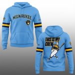 2026 Brewers This Is My Crew Powder Blue Hoodie