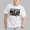2026 Jacksonville Jaguars Fuck Everybody But Us Shirt 0 1