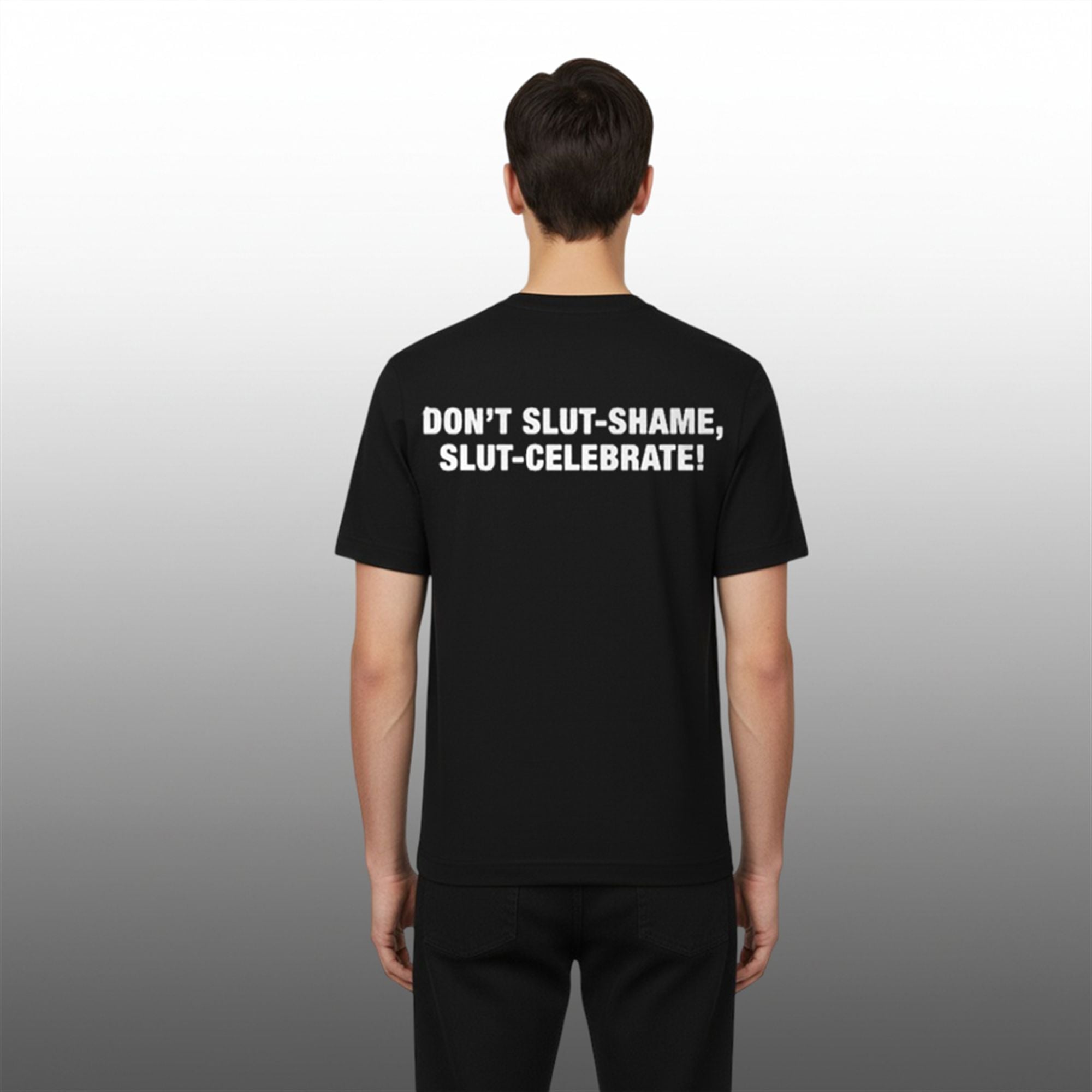 Don't Slut Shame Slut Celebrate Shirt 3 3 Dont Slut Shame Slut Celebrate Shirt