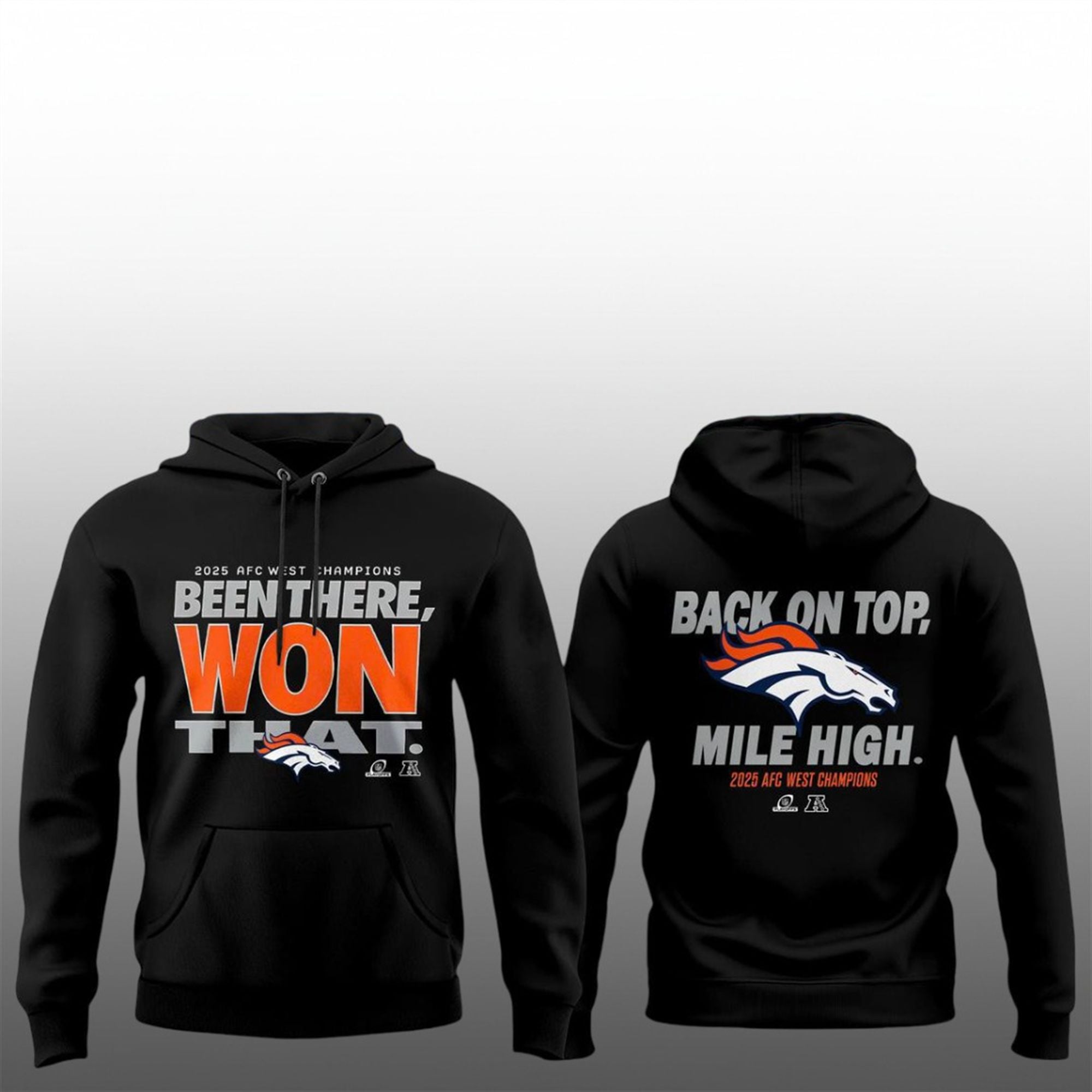 Denver Broncos 2025 AFC West Champions Back On Top Mile High Shirt 2 4 Denver Broncos 2025 AFC West Champions Back On Top Mile High Hoodie