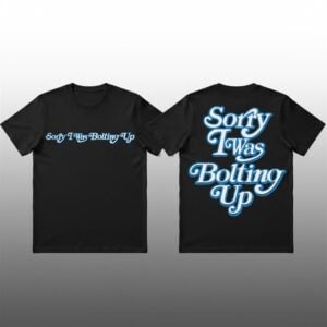 LA Chargers Sorry I Was Bolting Up Shirt 1