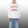 5 2026 Kansas City Vs Everybody Hoodie