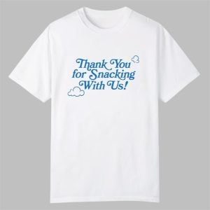 Khloe Kardashian Thank You for Snacking With Us Shirt 0 0