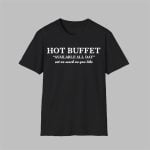 Alexander Skarsgard Hot Buffet Available All Day Eat As Much As You Like Shirt