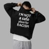 American AF I'm Not A Safe Place For Racism Shirt 9 American AF Im Not A Safe Place For Racism Shirt 2 5