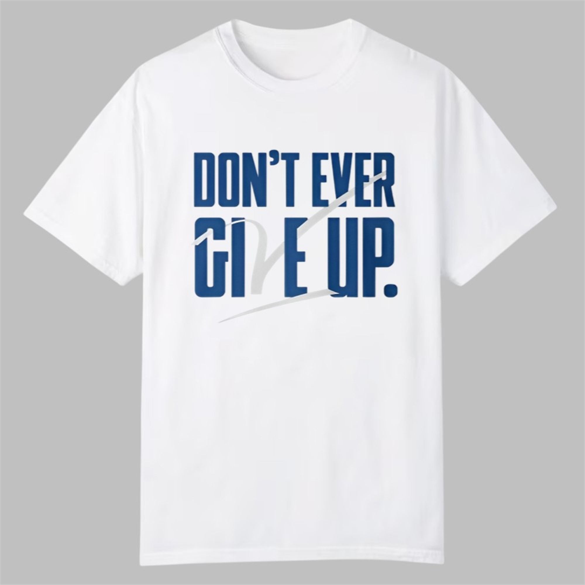 BYU Don't Ever Give Up Shirt 1 BYU Dont Ever Give Up Shirt 0 0