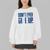 BYU Don't Ever Give Up Shirt 9 BYU Dont Ever Give Up Shirt 3 9