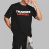 Ben Johnson Thanks Lovie Shirt 2 3