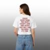 Chase Everything You Want Except Love and Death Shirt 2
