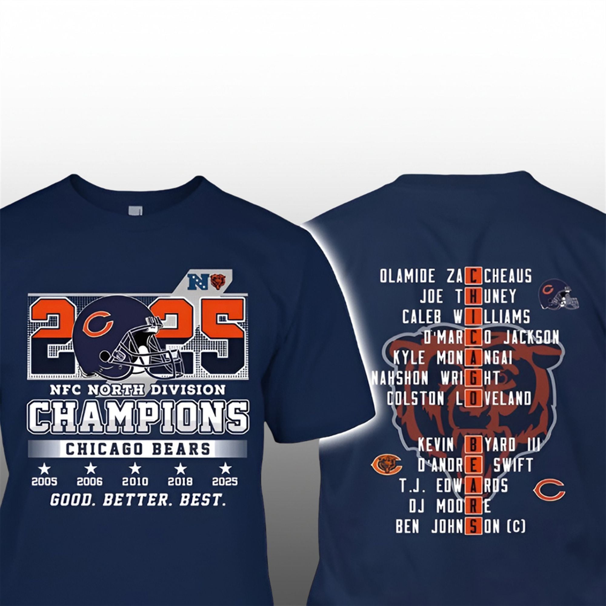Chicago Bears NFC North 2025 Good Better Best Shirt 1 Chicago Bears NFC North 2025 Good Better Best Shirt 0