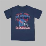 College Football Playoff Ole Miss Rebels 2025 2026 Shirt