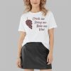 Crush Me Stomp Me Make Me Wine Shirt 7 Crush Me Stomp Me Make Me Wine Shirt 3 4