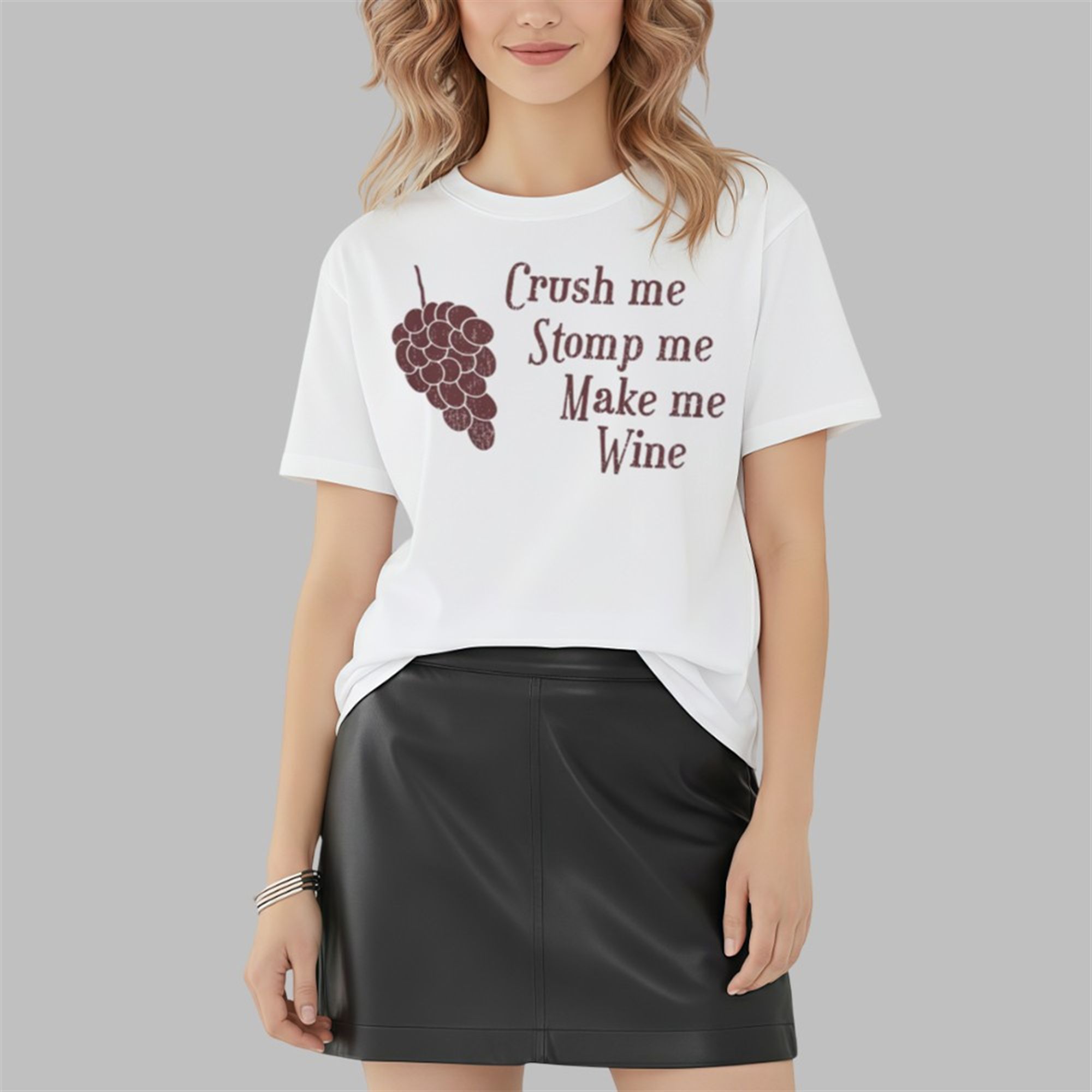 Crush Me Stomp Me Make Me Wine Shirt 3 4 Crush Me Stomp Me Make Me Wine Shirt 3 4
