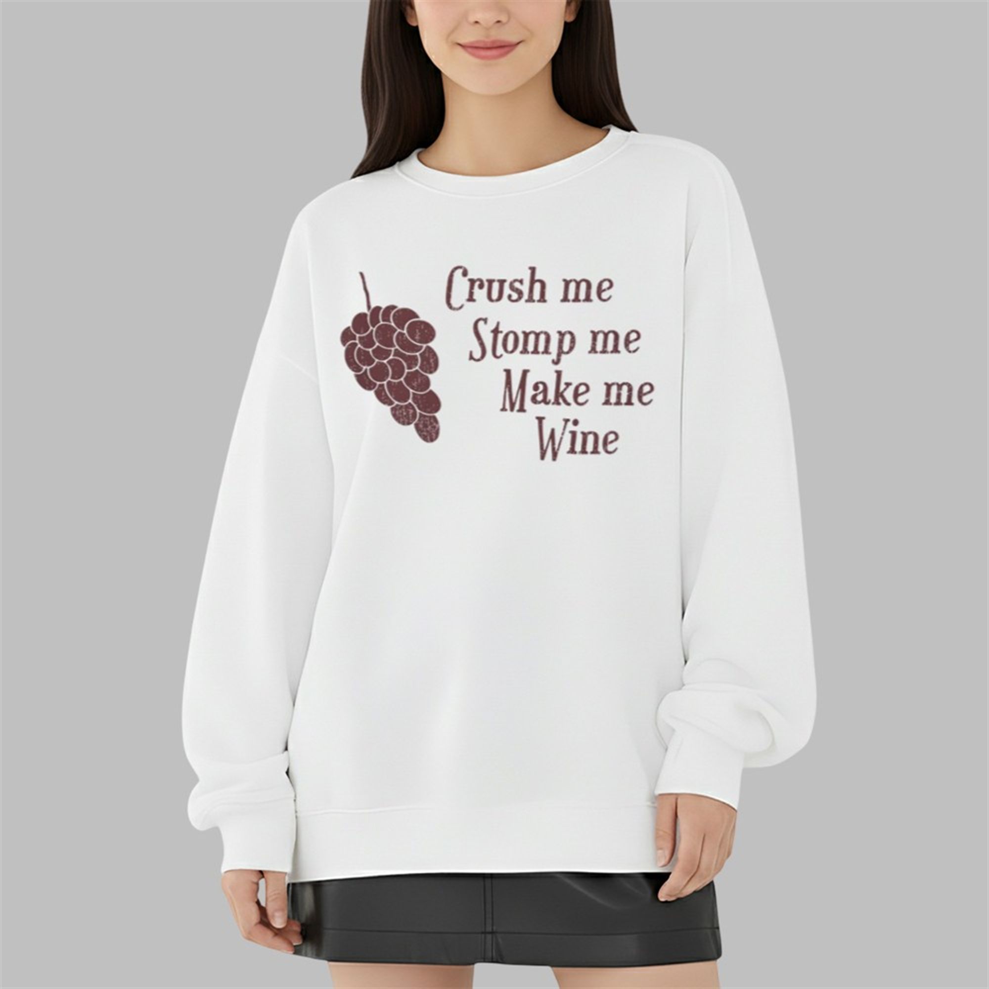 Crush Me Stomp Me Make Me Wine Shirt 5 Crush Me Stomp Me Make Me Wine Shirt 3 9