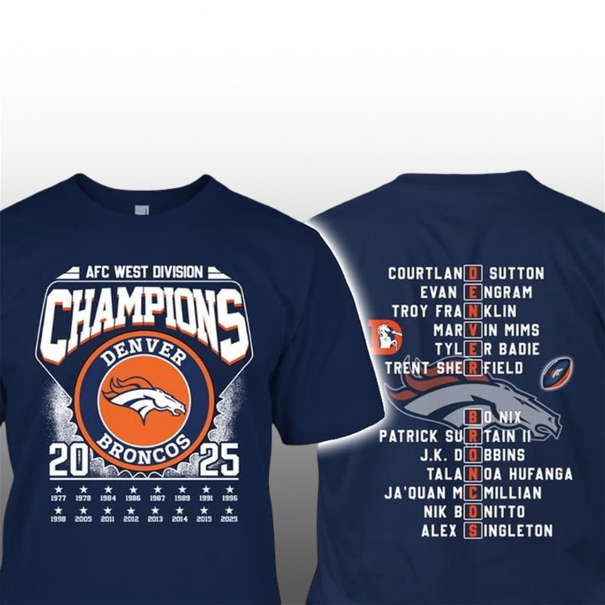 Denver Broncos AFC West Division Champions 2025 Shirt 1 Denver Broncos AFC West Division Champions 2025 Shirt 1