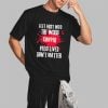 Feet First Into The Wood Chipper Pedo Lives Dont Matter Shirt 2 3