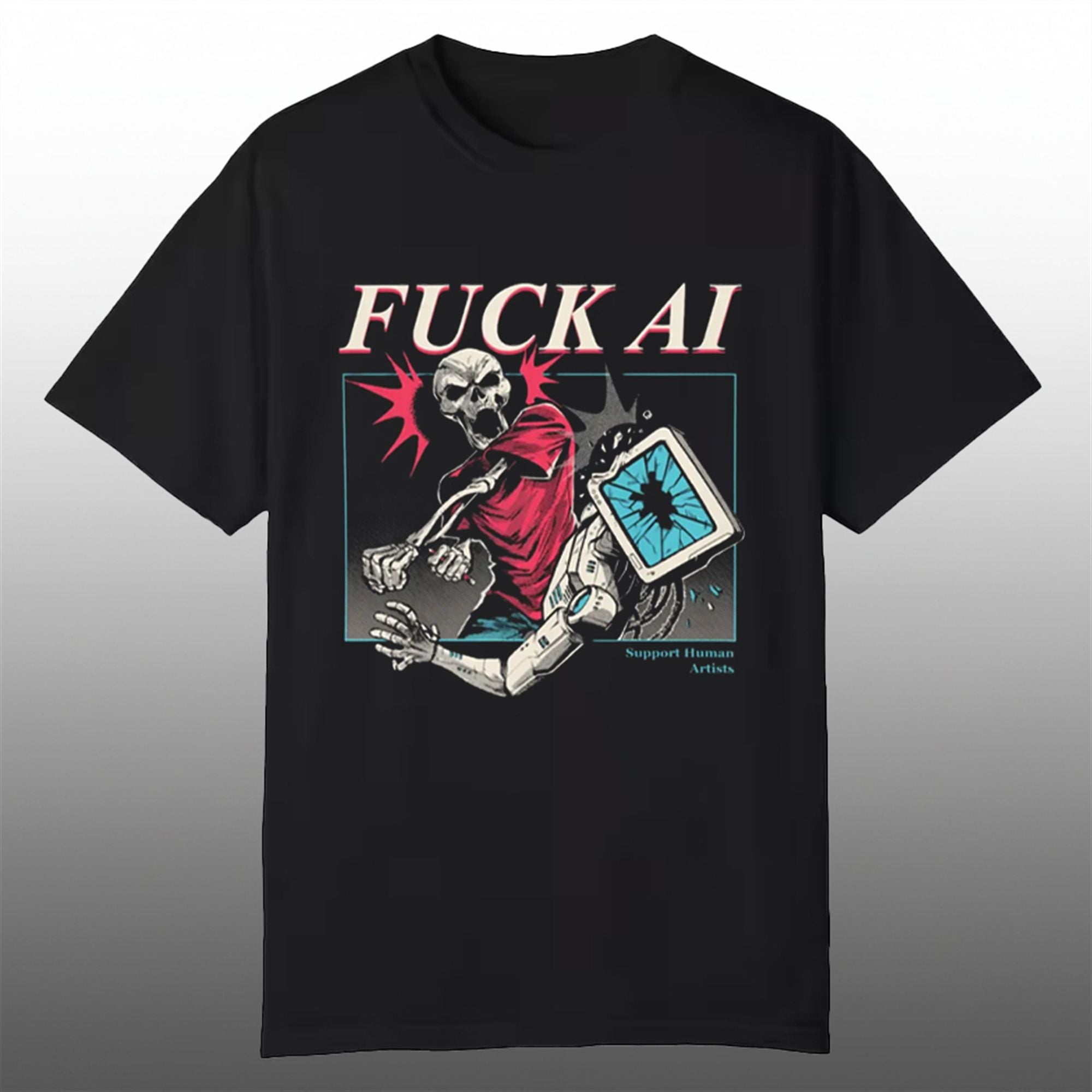 Fuck AI Support Human Artists Shirt 1 Fuck AI Support Human Artists Shirt 1