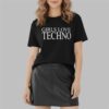 Girls Love Techno Shirt 2 2