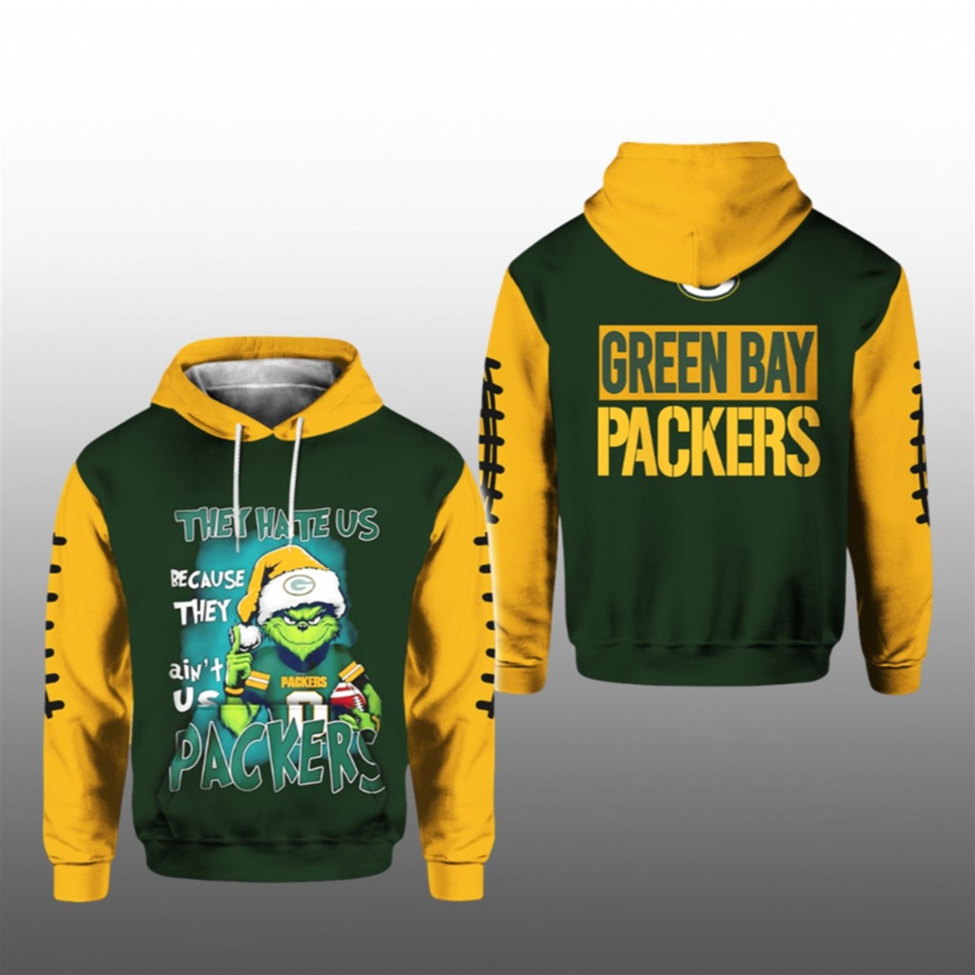 Grnch They Hate Us Because They Ain't Us Packers 2025 Hoodie 1 Grnch They Hate Us Because They Aint Us Packers 2025 Hoodie 1 1